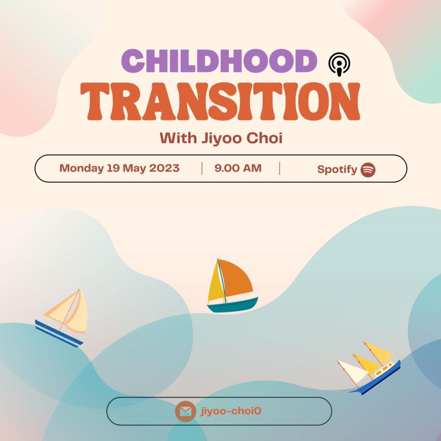 Childhood Transitions: A Podcast